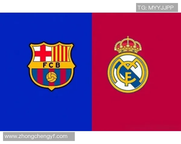 皇马与巴萨巅峰对决全景直播皇家马德里精彩赛事回顾